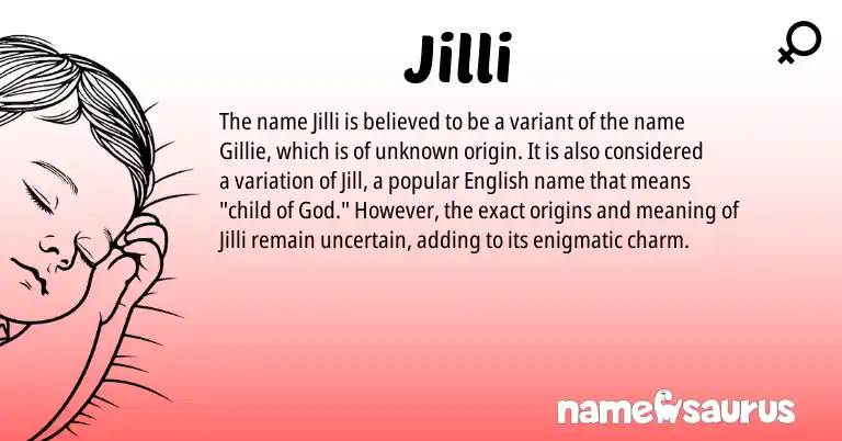 Infographic about Jilli name meaning, Jilli is a name from English origin(s).
