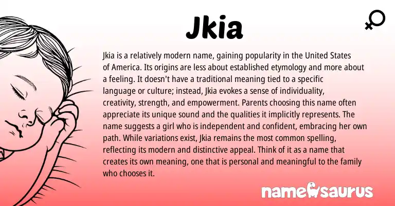 Infographic about Jkia name meaning, Jkia is a name from Other origin(s).