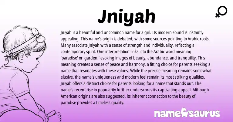Infographic about Jniyah name meaning, Jniyah is a name from Arabic origin(s).