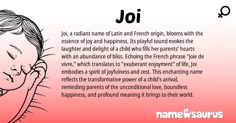 Infographic about Joi name meaning, Joi is a name from French, Latin origin(s).