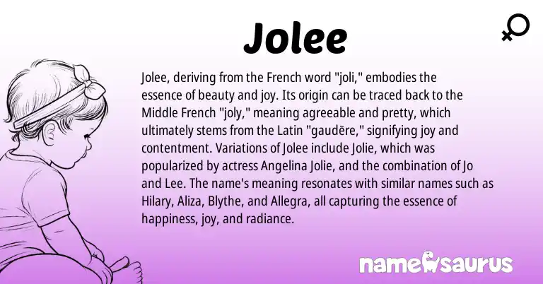 Infographic about Jolee name meaning, Jolee is a name from Middle French, French, Latin origin(s).