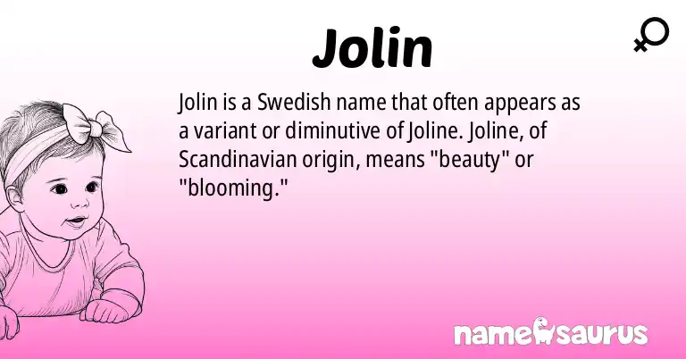 Infographic about Jolin name meaning, Jolin is a name from Swedish origin(s).