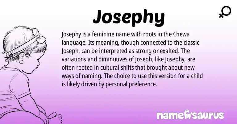 Infographic about Josephy name meaning, Josephy is a name from Chewa origin(s).