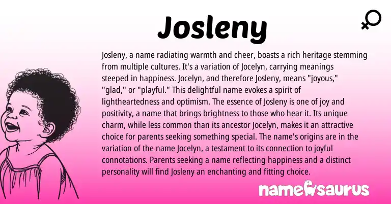 Infographic about Josleny name meaning, Josleny is a name from Other origin(s).