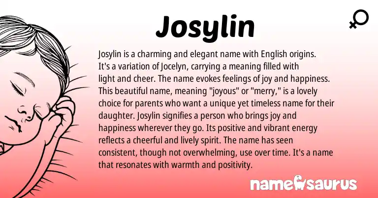 Infographic about Josylin name meaning, Josylin is a name from English origin(s).