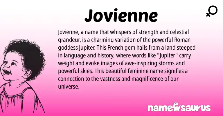 Infographic about Jovienne name meaning, Jovienne is a name from French origin(s).