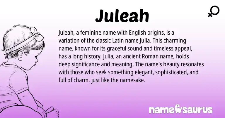 Infographic about Juleah name meaning, Juleah is a name from English origin(s).