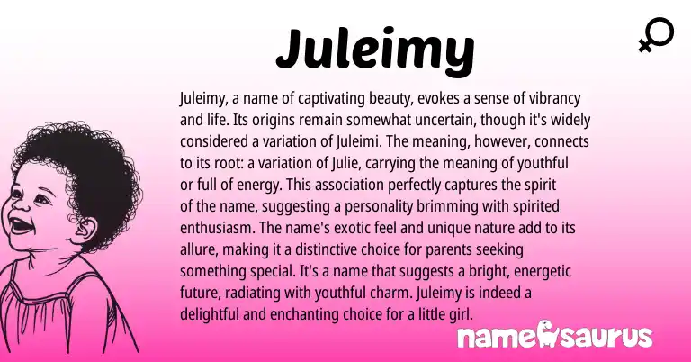 Infographic about Juleimy name meaning, Juleimy is a name from Other origin(s).