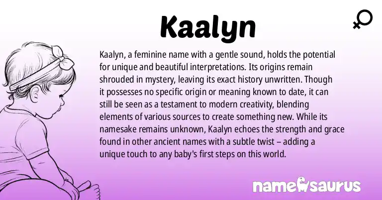 Infographic about Kaalyn name meaning, Kaalyn is a name from N/A origin(s).