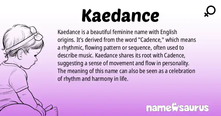 Infographic about Kaedance name meaning, Kaedance is a name from English origin(s).