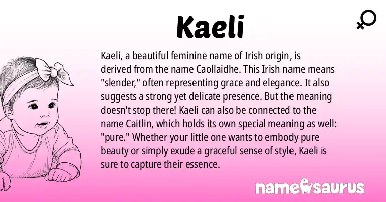 Infographic about Kaeli name meaning, Kaeli is a name from Irish origin(s).