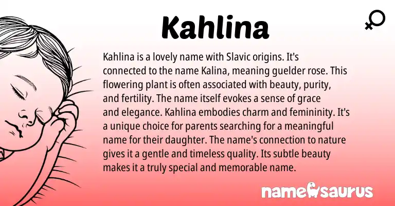 Infographic about Kahlina name meaning, Kahlina is a name from Slavic origin(s).