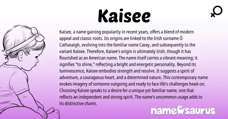 Infographic about Kaisee name meaning, Kaisee is a name from Greek, Irish origin(s).