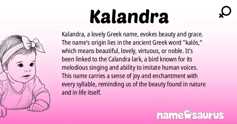 Infographic about Kalandra name meaning, Kalandra is a name from Greek origin(s).