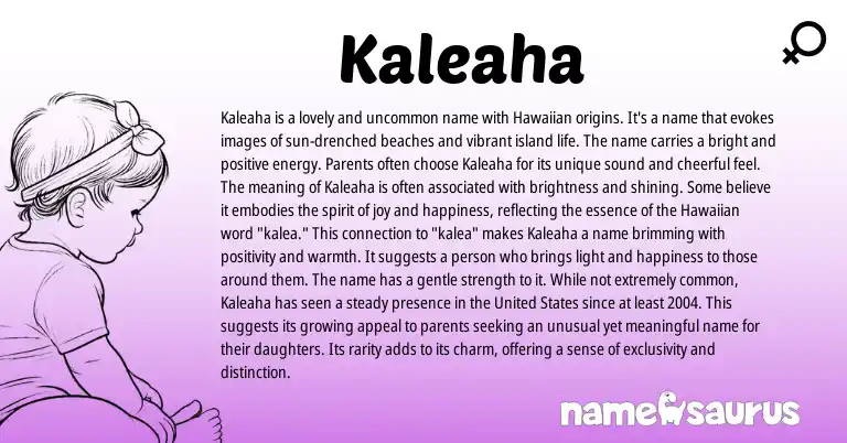 Infographic about Kaleaha name meaning, Kaleaha is a name from Hawaiian origin(s).