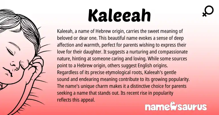 Infographic about Kaleeah name meaning, Kaleeah is a name from Hebrew origin(s).
