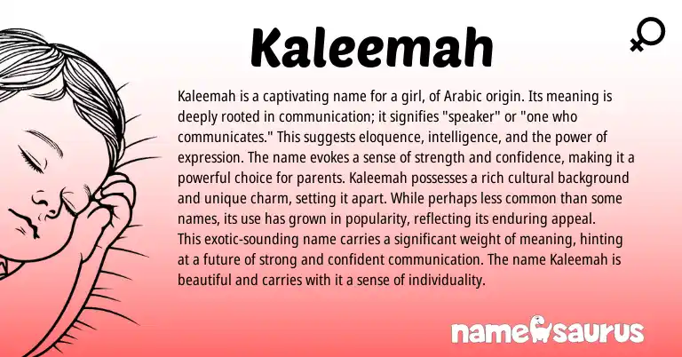 Infographic about Kaleemah name meaning, Kaleemah is a name from Arabic origin(s).
