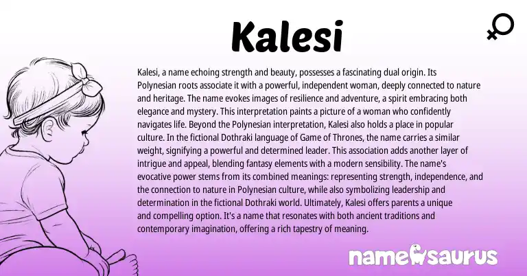 Infographic about Kalesi name meaning, Kalesi is a name from Turkish, Polynesian origin(s).