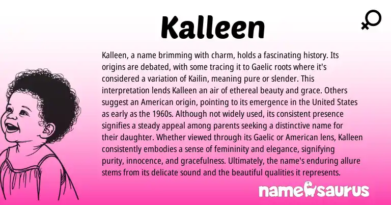 Infographic about Kalleen name meaning, Kalleen is a name from Gaelic, English origin(s).