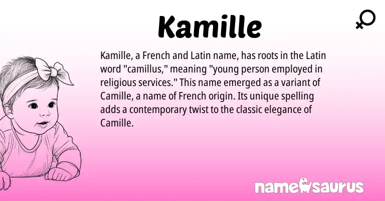 Infographic about Kamille name meaning, Kamille is a name from French, Latin origin(s).