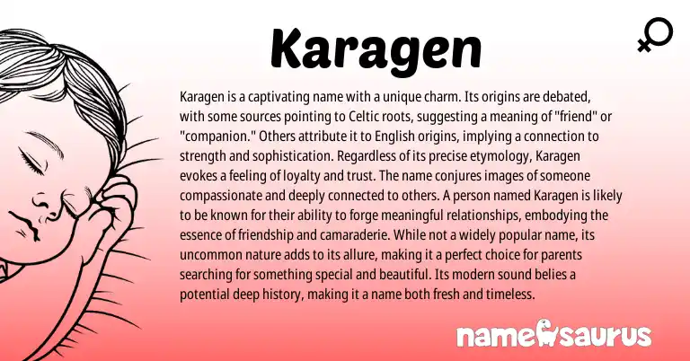 Infographic about Karagen name meaning, Karagen is a name from Celtic origin(s).