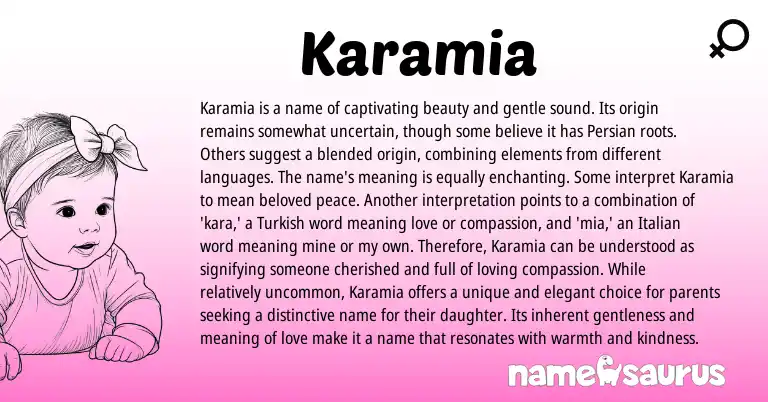Infographic about Karamia name meaning, Karamia is a name from Latin, Turkish, Italian origin(s).