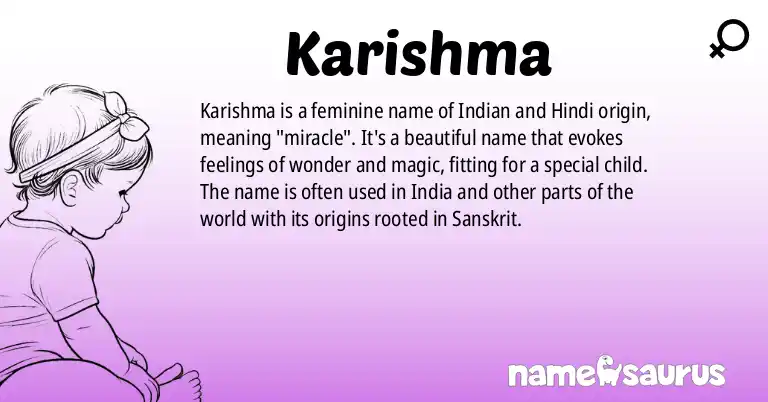 Infographic about Karishma name meaning, Karishma is a name from Indian, Hindi origin(s).