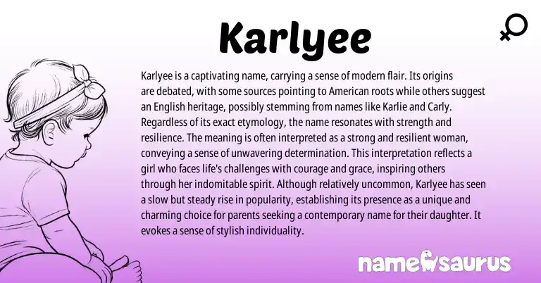 Infographic about Karlyee name meaning, Karlyee is a name from American origin(s).