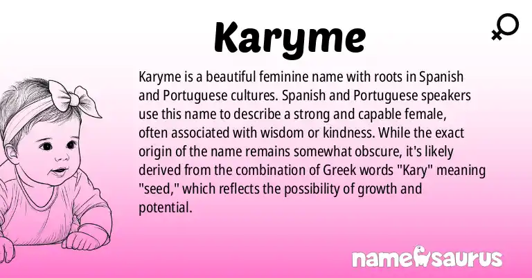 Infographic about Karyme name meaning, Karyme is a name from Spanish (Latin American), Portuguese (Brazilian) origin(s).