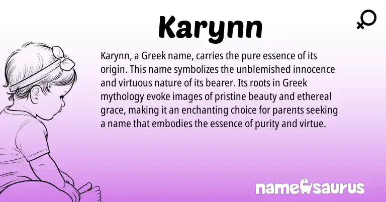Infographic about Karynn name meaning, Karynn is a name from Greek origin(s).