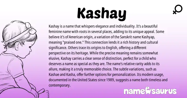 Infographic about Kashay name meaning, Kashay is a name from American, Sanskrit origin(s).