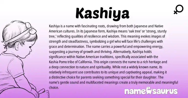 Infographic about Kashiya name meaning, Kashiya is a name from Japanese origin(s).