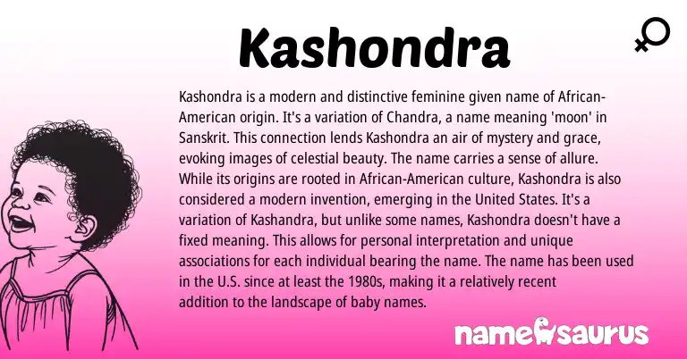 Infographic about Kashondra name meaning, Kashondra is a name from Sanskrit, American origin(s).