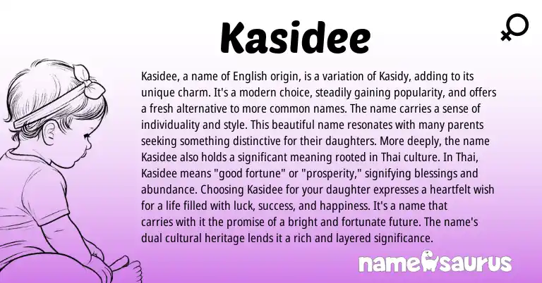 Infographic about Kasidee name meaning, Kasidee is a name from Thai origin(s).