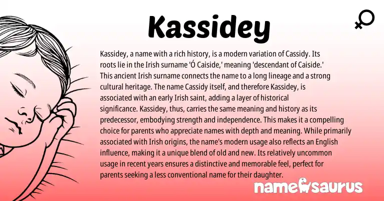 Infographic about Kassidey name meaning, Kassidey is a name from English, Irish origin(s).