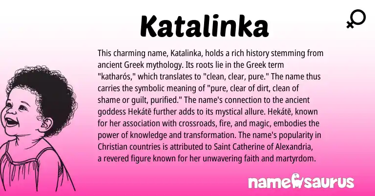 Infographic about Katalinka name meaning, Katalinka is a name from Greek origin(s).