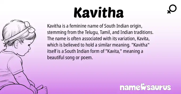 Infographic about Kavitha name meaning, Kavitha is a name from Indian, Telugu, Tamil, Kannada origin(s).