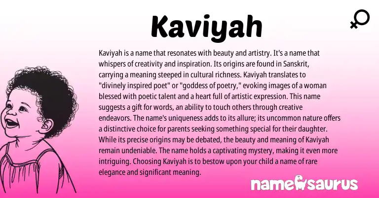 Infographic about Kaviyah name meaning, Kaviyah is a name from Sanskrit origin(s).