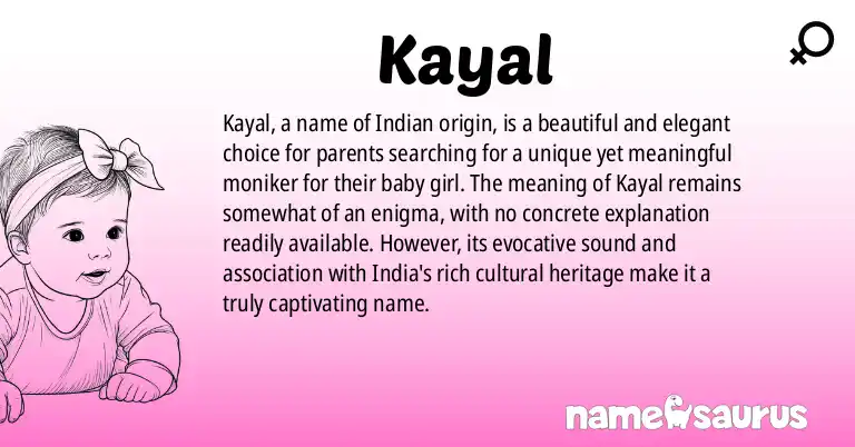 Infographic about Kayal name meaning, Kayal is a name from Indian origin(s).