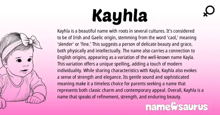 Infographic about Kayhla name meaning, Kayhla is a name from Gaelic, Irish origin(s).