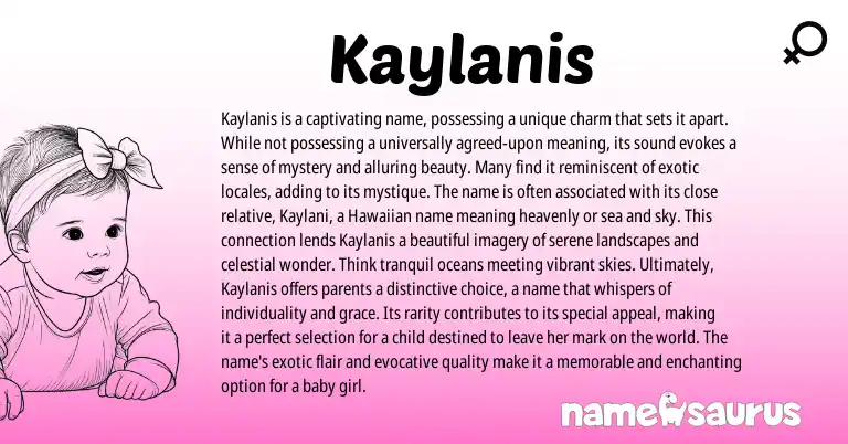 Infographic about Kaylanis name meaning, Kaylanis is a name from Other origin(s).