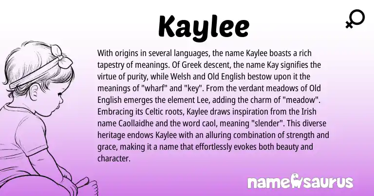 Infographic about Kaylee name meaning, Kaylee is a name from Irish, Welsh, Celtic, Greek, Old English origin(s).