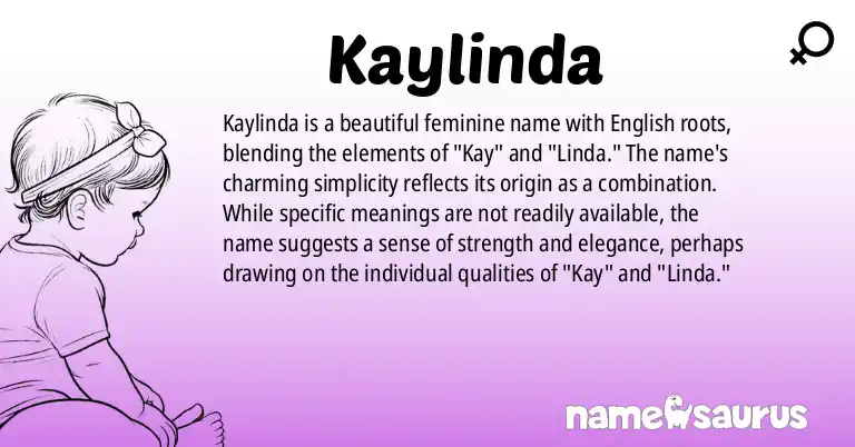 Infographic about Kaylinda name meaning, Kaylinda is a name from English origin(s).