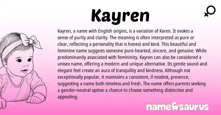 Infographic about Kayren name meaning, Kayren is a name from Karen, English origin(s).