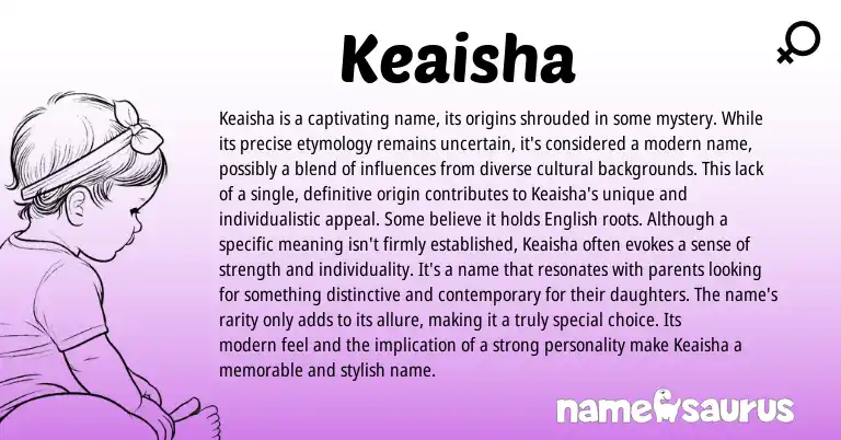 Infographic about Keaisha name meaning, Keaisha is a name from Other origin(s).
