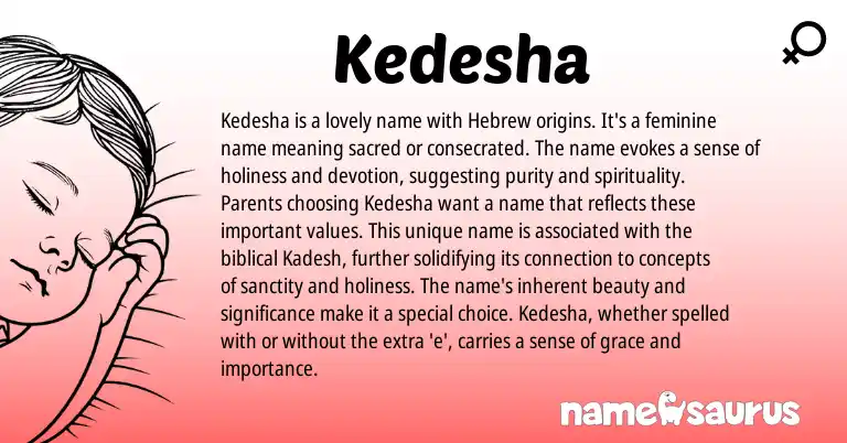 Infographic about Kedesha name meaning, Kedesha is a name from Hebrew origin(s).