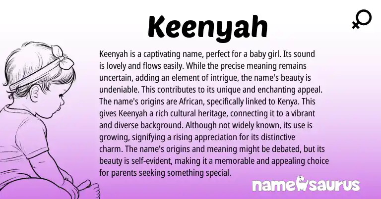 Infographic about Keenyah name meaning, Keenyah is a name from Other origin(s).