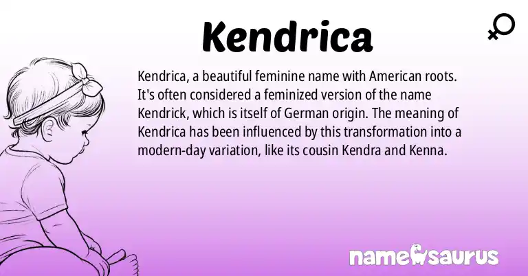 Infographic about Kendrica name meaning, Kendrica is a name from American origin(s).