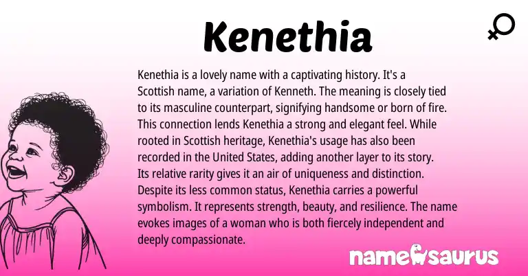 Infographic about Kenethia name meaning, Kenethia is a name from Scottish origin(s).