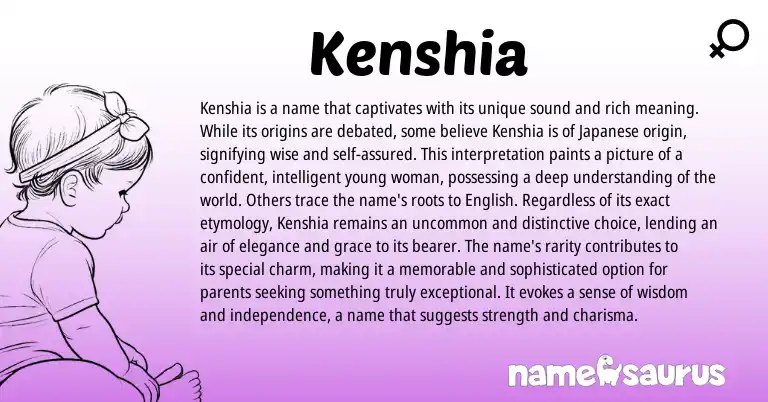 Infographic about Kenshia name meaning, Kenshia is a name from Japanese origin(s).